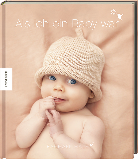 Als ich ein Baby war