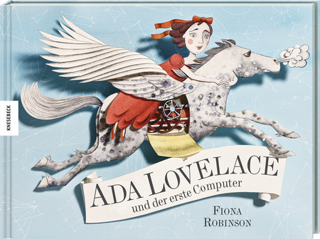 Ada Lovelace und der erste Computer | Knesebeck Verlag