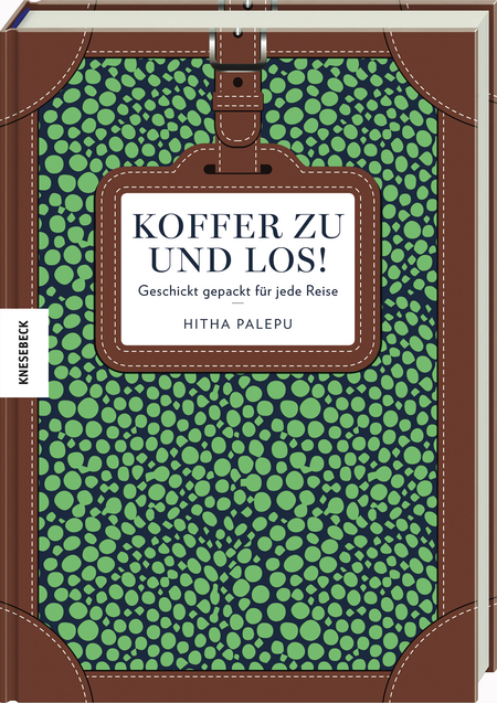 Koffer zu und los!