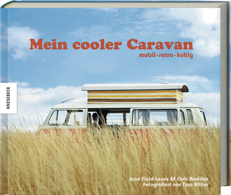 Mein cooler Caravan