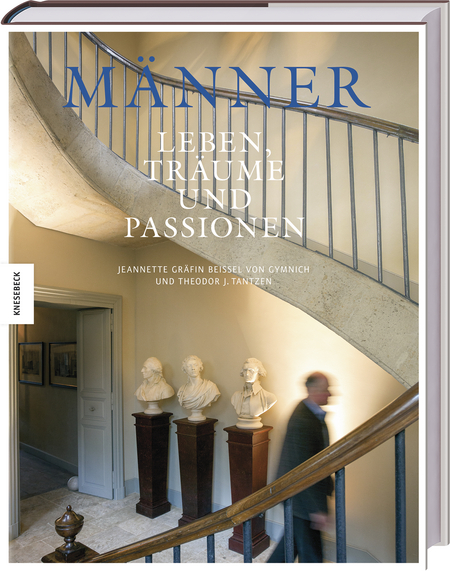 Männer – Leben, Träume und Passionen