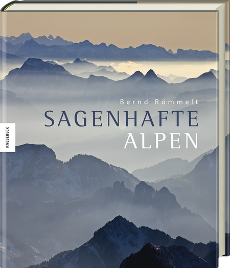 Sagenhafte Alpen