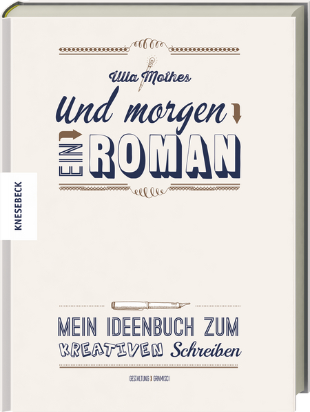Und morgen ein Roman