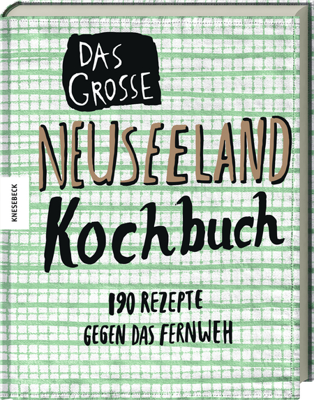 Das große Neuseeland Kochbuch