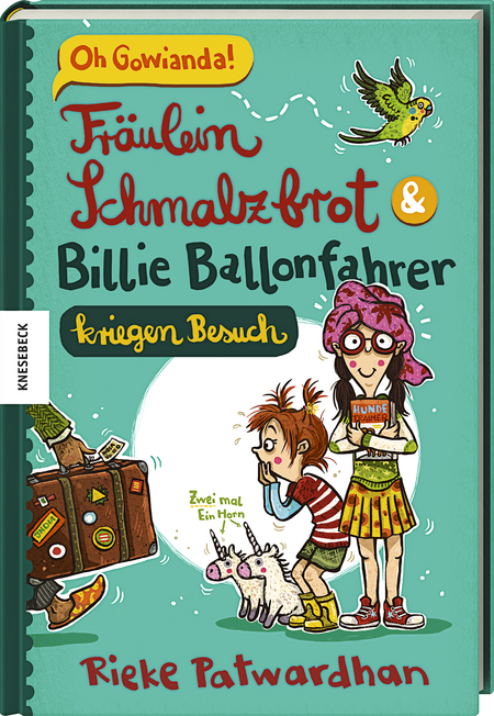 Fräulein Schmalzbrot und Billie Ballonfahrer kriegen Besuch