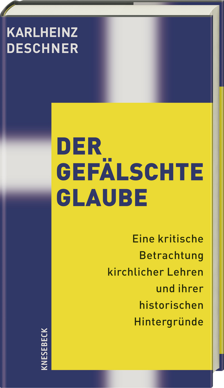 Der gefälschte Glaube