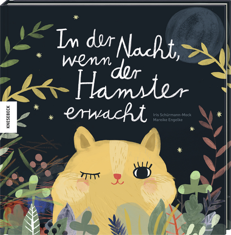 In der Nacht, wenn der Hamster erwacht