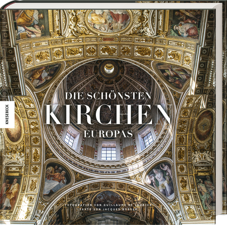 Die schönsten Kirchen Europas